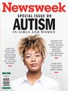 Newsweek - Special Issue On Autism In Girls And Women